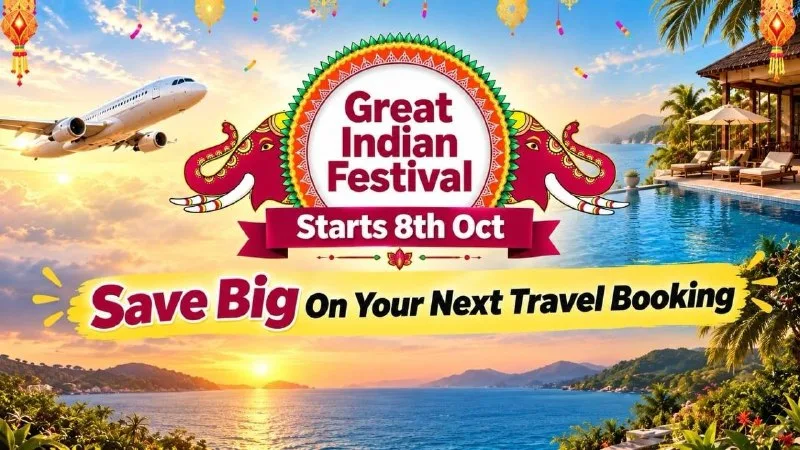 Save Big On Your Next Travel Booking (Great Indian Festival Sale Starts On 8th October) – Upto 75% Off On Hotels & Resorts (5-Star Vibes at Amazing Pr