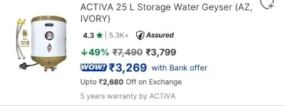 25L Geyser, 5 Star at ₹3,799