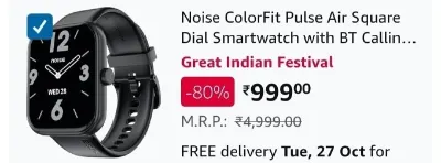Noise ColorFit Pulse Air Smartwatch at ₹999