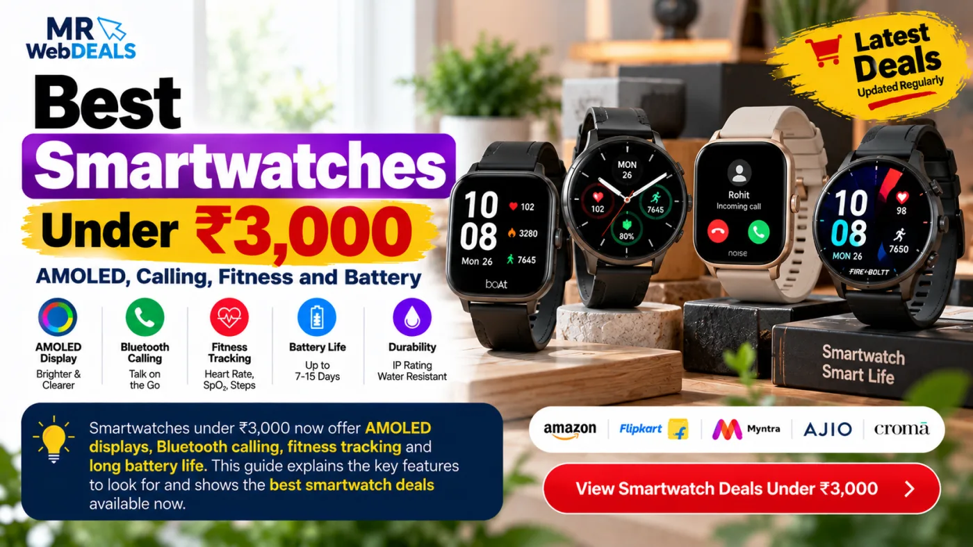 Best Smartwatches Under ₹3,000: AMOLED, Calling, Fitness and Battery